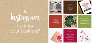 Is Instagram Right For Your Business?