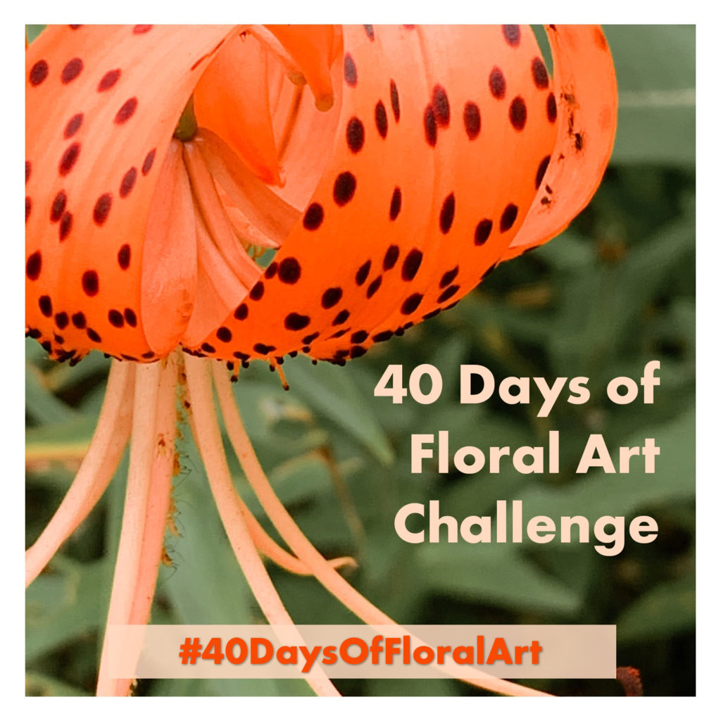 40 days of floral art challenge with Stacey Natal
