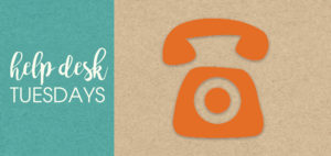 Help Desk Tuesdays