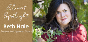 Client Spotlight - Beth Hale